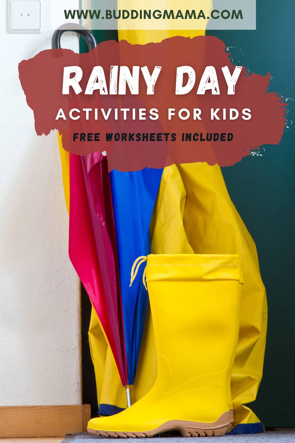 FREE Rainy Day Activities for Kids Budding Mama