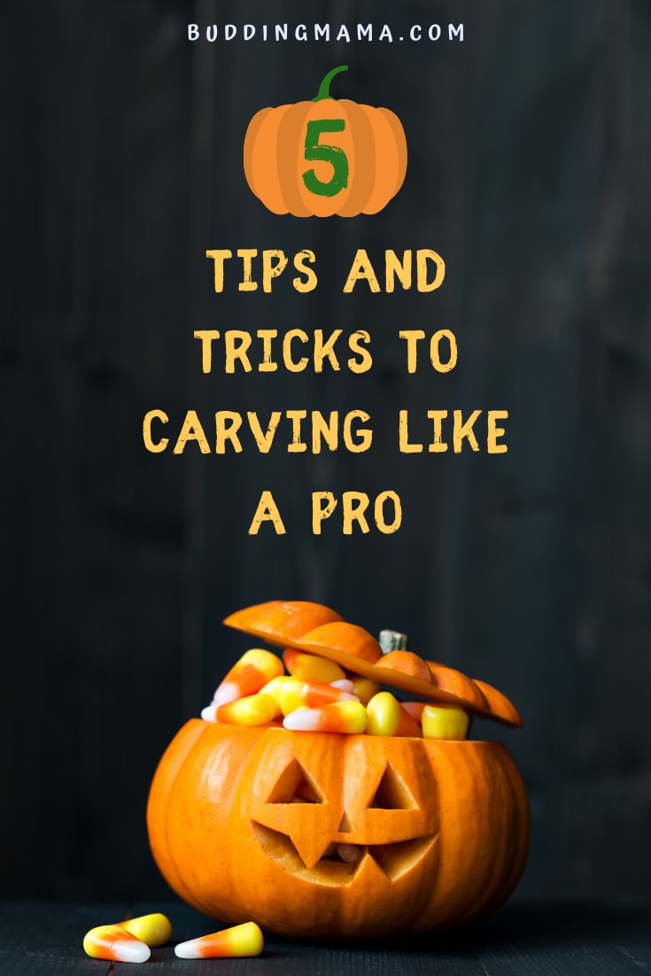 5 tips and tricks to carve a pumpkin like a pro pinterest image jack-o-lantern buddingmama