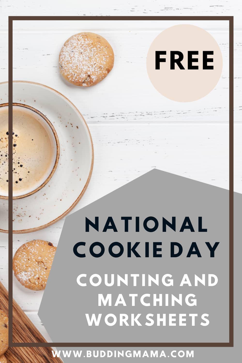 National Cookie Day December 4th Cookie cCounting and Math Freebie Budding Mama