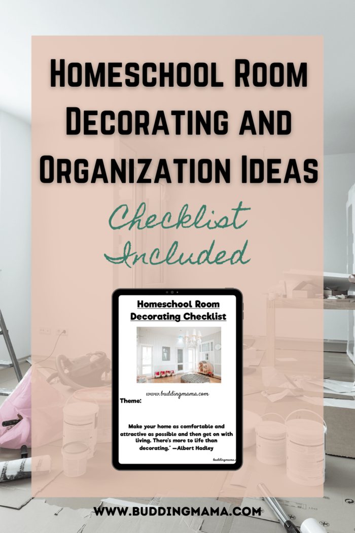 Homeschool Room Decorating and Organization Checklist – Budding Mama