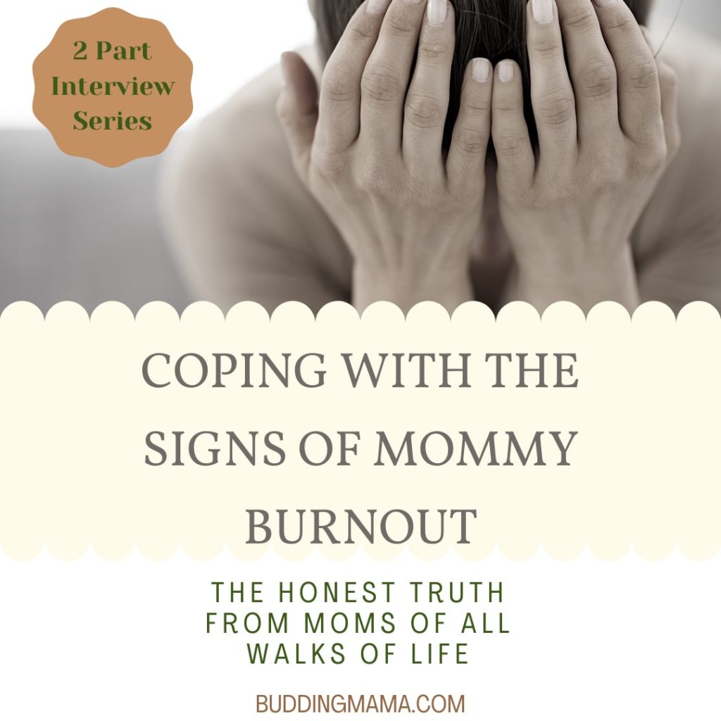 coping with the signs of mommy burnout pin interview with moms mommy burnout